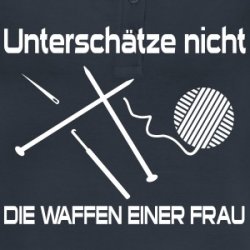 waffen-einer-frau-naehen-stricken-haekeln-t-shirts-frauen-poloshirt.jpg