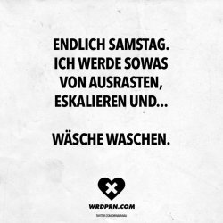 spruch-samstag-eskalieren-waesche-waschen-870x870.jpg