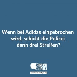 wenn-bei-adidas-eingebrochen-wird-schickt-die-polizei-dann-drei-streifen.jpg