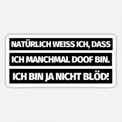 lustiger-spruch-bloed-doof-lustige-sprueche-sticker.jpg