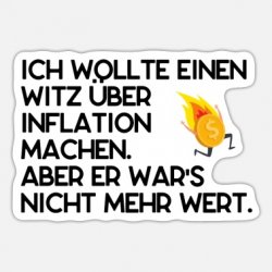 ich-wollte-einen-witz-ueber-inflation-machen.jpg