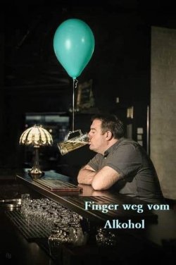 Finger weg vom Alkohol.jpg